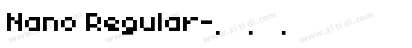 Nano Regular字体转换